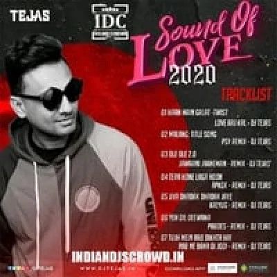 Tujh Mein Rab Dikhta Hai Remix Dj Tejas mp3 song download, Tujh Mein Rab Dikhta Hai Remix Dj Tejas full album mp3 song