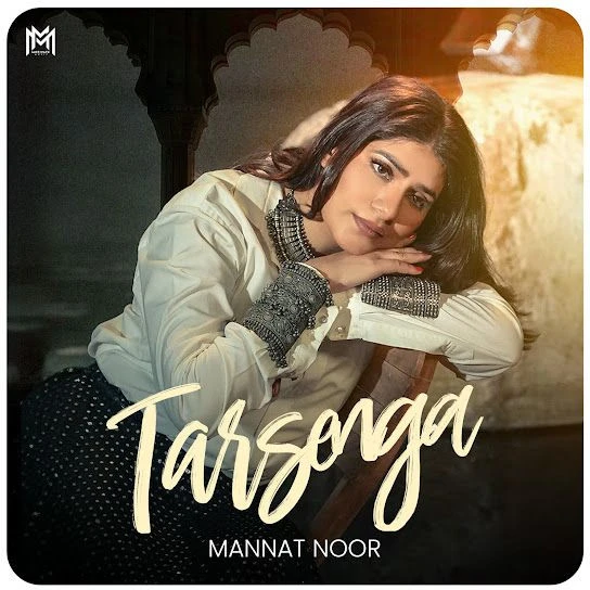 Tarsenga Mannat Noor mp3 song download, Tarsenga Mannat Noor full album mp3 song