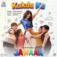 Kukdu Ku Nimrat Khaira mp3 song download, Kukdu Ku Nimrat Khaira full album mp3 song