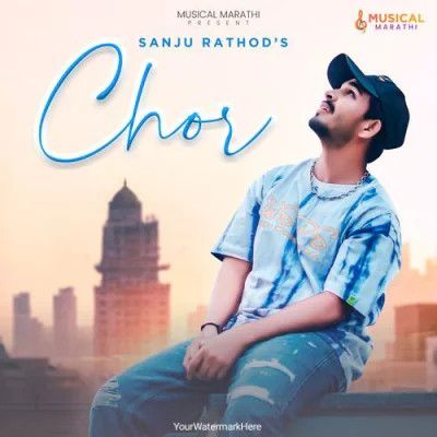 Chor Sanju Rathod mp3 song download, Chor Sanju Rathod full album mp3 song
