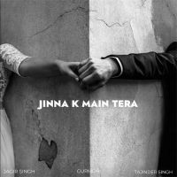 Jinna K Main Tera Jagir Singh mp3 song download, Jinna K Main Tera Jagir Singh full album mp3 song