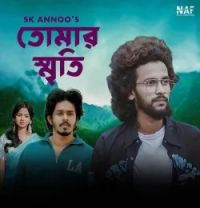 Tomar Smrity SK Annoo mp3 song download, Tomar Smrity SK Annoo full album mp3 song