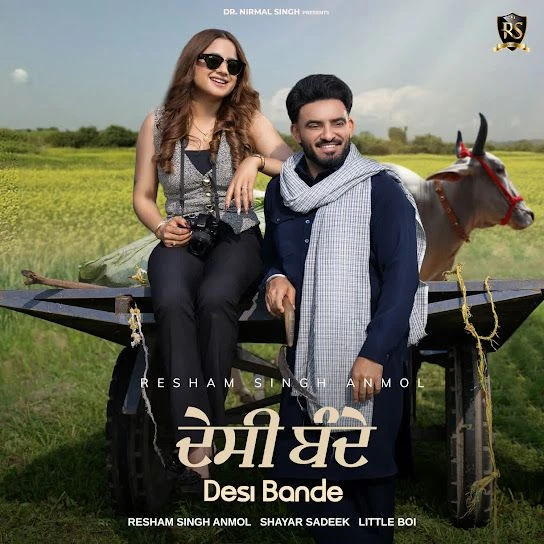 Desi Bande Resham Singh Anmol mp3 song download, Desi Bande Resham Singh Anmol full album mp3 song