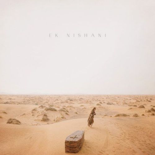 Ek Nishani The Prophec mp3 song download, Ek Nishani The Prophec full album mp3 song