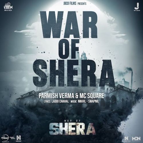 War Of Shera (From Shera) Parmish Verma mp3 song download, War Of Shera (From Shera) Parmish Verma full album mp3 song