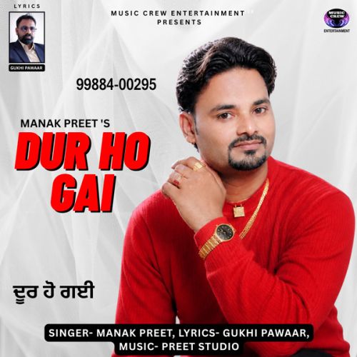 Dur Ho Gai Manak Preet mp3 song download, Dur Ho Gai Manak Preet full album mp3 song