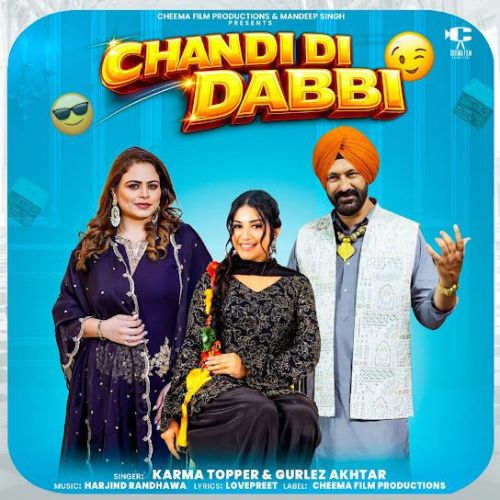 Chandi Di Dabbi Karma Topper mp3 song download, Chandi Di Dabbi Karma Topper full album mp3 song