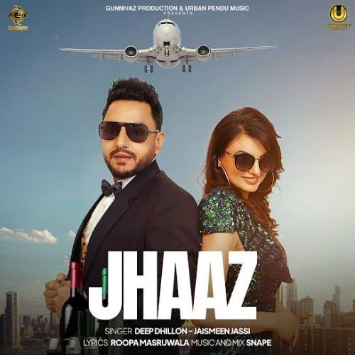 Jhaaz Deep Dhillon mp3 song download, Jhaaz Deep Dhillon full album mp3 song