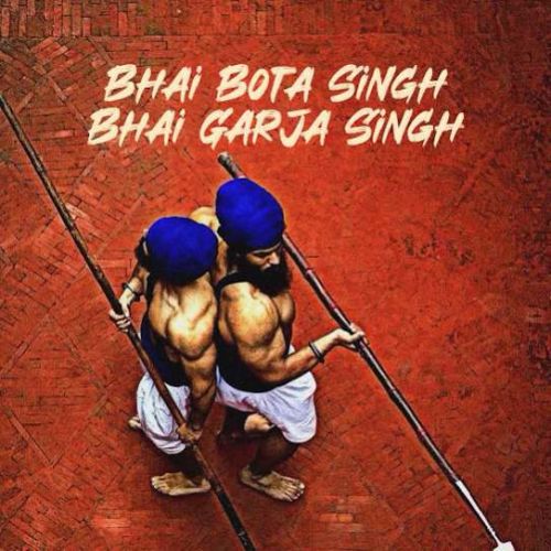 Bhai Bota Singh Bhai Garja Singh Bhai Mehal Singh Ji mp3 song download, Bhai Bota Singh Bhai Garja Singh Bhai Mehal Singh Ji full album mp3 song