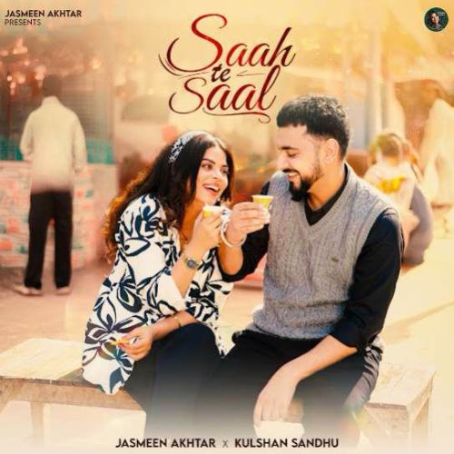 Saah Te Saal Jasmeen Akhtar mp3 song download, Saah Te Saal Jasmeen Akhtar full album mp3 song