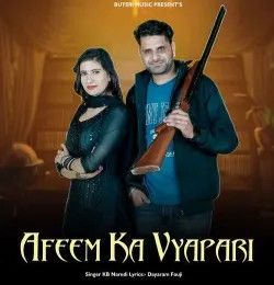 Afeem Ka Vyapari KB Naredi mp3 song download, Afeem Ka Vyapari KB Naredi full album mp3 song