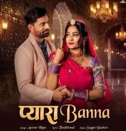 Pyara Banna Anwar Khan Langa mp3 song download, Pyara Banna Anwar Khan Langa full album mp3 song