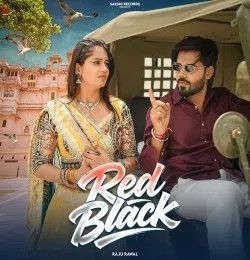 Red Black Raju Rawal mp3 song download, Red Black Raju Rawal full album mp3 song