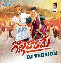 Gollavarame (DJ Version) Jangi Reddy Addula mp3 song download, Gollavarame (DJ Version) Jangi Reddy Addula full album mp3 song