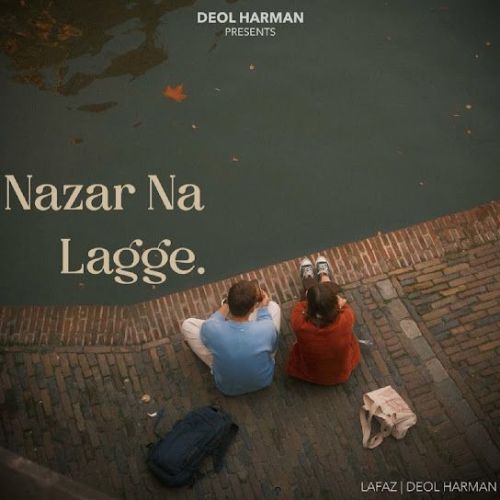 Nazar Na Lagge Lafaz mp3 song download, Nazar Na Lagge Lafaz full album mp3 song