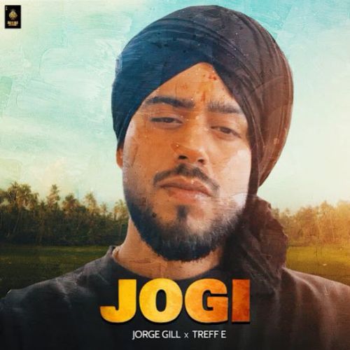 Jogi Jorge Gill mp3 song download, Jogi Jorge Gill full album mp3 song