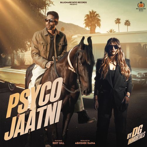 Psyco Jaatni DG IMMORTALS, Abhishek Raina mp3 song download, Psyco Jaatni DG IMMORTALS, Abhishek Raina full album mp3 song