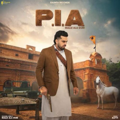 PIA Malle Ala Guri mp3 song download, PIA Malle Ala Guri full album mp3 song