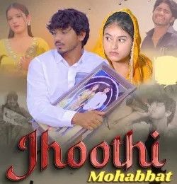 Jhoothi Mohabbat Farmani Naaz, Manoj Vardat mp3 song download, Jhoothi Mohabbat Farmani Naaz, Manoj Vardat full album mp3 song