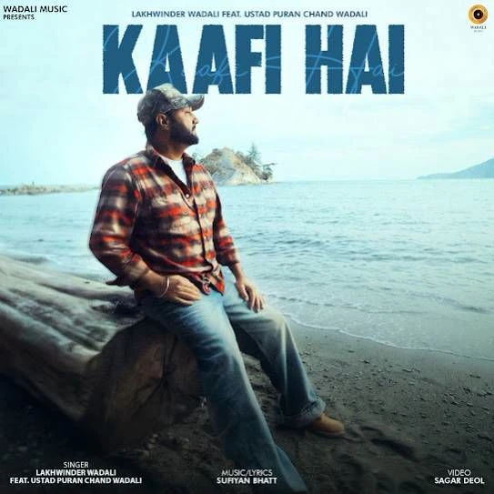 Kaafi Hai Lakhwinder Wadali mp3 song download, Kaafi Hai Lakhwinder Wadali full album mp3 song