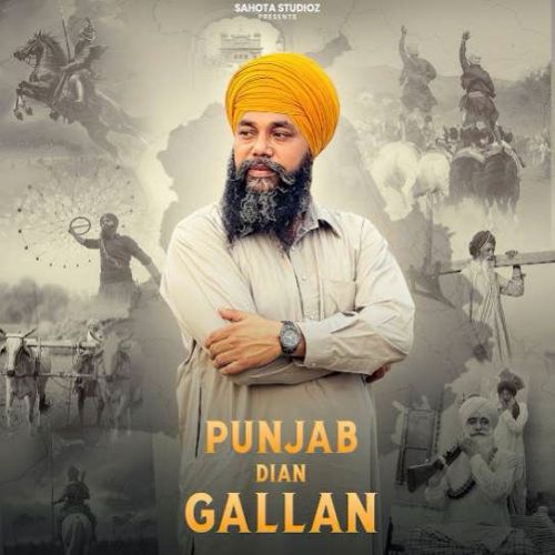 Punjab Dian Gallan Manjit Singh Sohi mp3 song download, Punjab Dian Gallan Manjit Singh Sohi full album mp3 song