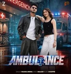 Ambulance Heena, Maana mp3 song download, Ambulance Heena, Maana full album mp3 song