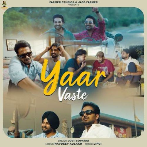 Yaar Vaste Lovi Boparai mp3 song download, Yaar Vaste Lovi Boparai full album mp3 song