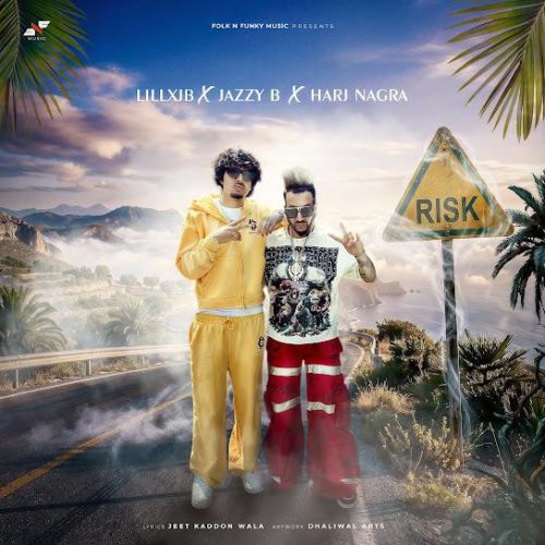 Risk Jazzy B mp3 song download, Risk Jazzy B full album mp3 song