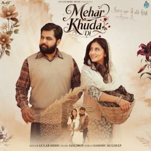 Mehar Khuda Di Gulab Sidhu mp3 song download, Mehar Khuda Di Gulab Sidhu full album mp3 song