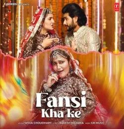 Fansi Kha Ke Sapna Choudhary, Shiva Choudhary mp3 song download, Fansi Kha Ke Sapna Choudhary, Shiva Choudhary full album mp3 song