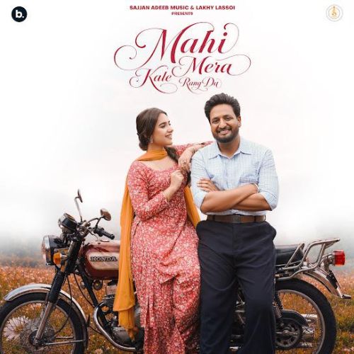 Mahi Mera Kale Rang Da Sajjan Adeeb mp3 song download, Mahi Mera Kale Rang Da Sajjan Adeeb full album mp3 song