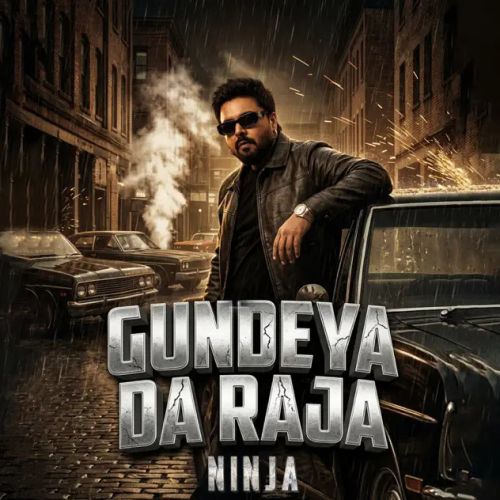 Gundeya Da Raja Ninja mp3 song download, Gundeya Da Raja Ninja full album mp3 song