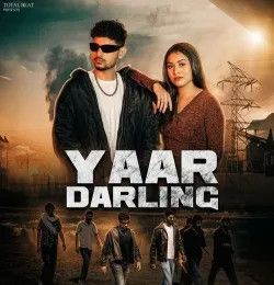 Yaar Darling Ajay Jangra, Nonu Rana mp3 song download, Yaar Darling Ajay Jangra, Nonu Rana full album mp3 song