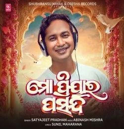 Mo Priyara Pasand Satyajeet Pradhan mp3 song download, Mo Priyara Pasand Satyajeet Pradhan full album mp3 song