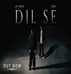 Dil Se Jay Kadn, Nish mp3 song download, Dil Se Jay Kadn, Nish full album mp3 song
