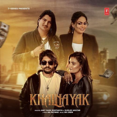 Khalnayak Amit Saini Rohtakiya, Gurlej Akhtar mp3 song download, Khalnayak Amit Saini Rohtakiya, Gurlej Akhtar full album mp3 song