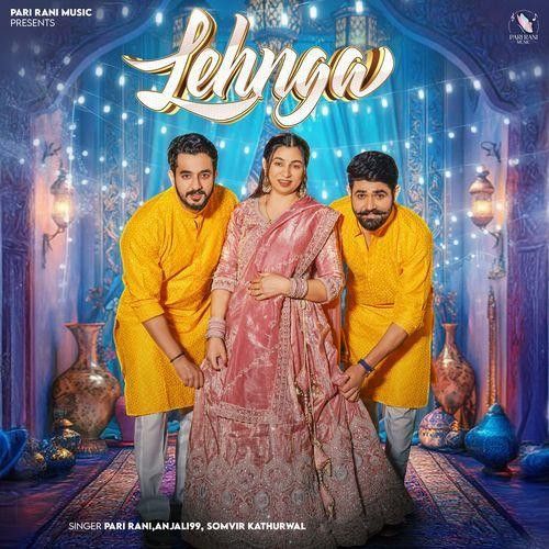 Lehnga Somvir Kathurwal, Anjali 99 mp3 song download, Lehnga Somvir Kathurwal, Anjali 99 full album mp3 song
