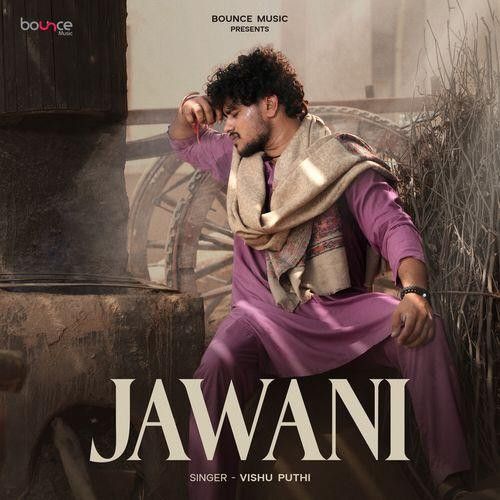 Jawani Vishu Puthi mp3 song download, Jawani Vishu Puthi full album mp3 song