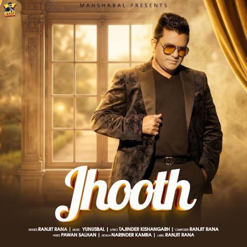 Jhooth Ranjit Rana mp3 song download, Jhooth Ranjit Rana full album mp3 song
