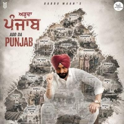 Add Da Punjab Babbu Maan mp3 song download, Add Da Punjab Babbu Maan full album mp3 song