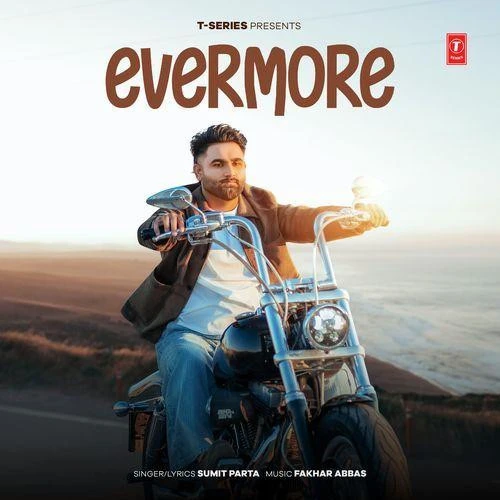 Evermore Sumit Parta mp3 song download, Evermore Sumit Parta full album mp3 song