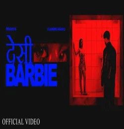 Desi Barbie Mandys mp3 song download, Desi Barbie Mandys full album mp3 song