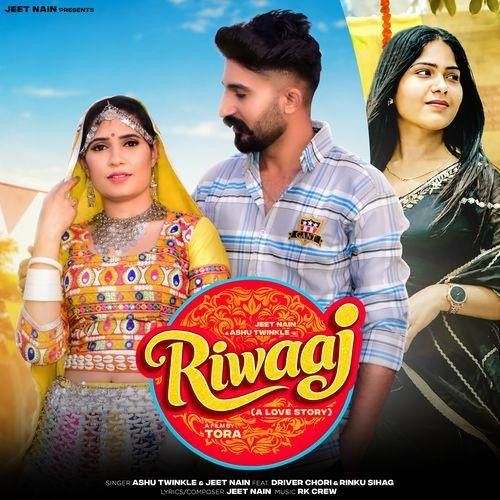 Riwaaj Jeet Nain, Ashu Twinkle mp3 song download, Riwaaj Jeet Nain, Ashu Twinkle full album mp3 song