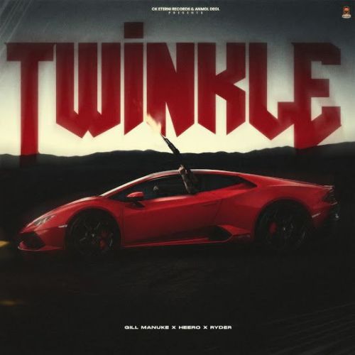 Twinkle Gill Manuke mp3 song download, Twinkle Gill Manuke full album mp3 song