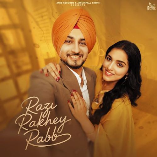 Razi Rakhey Rabb Ekam Chanoli mp3 song download, Razi Rakhey Rabb Ekam Chanoli full album mp3 song