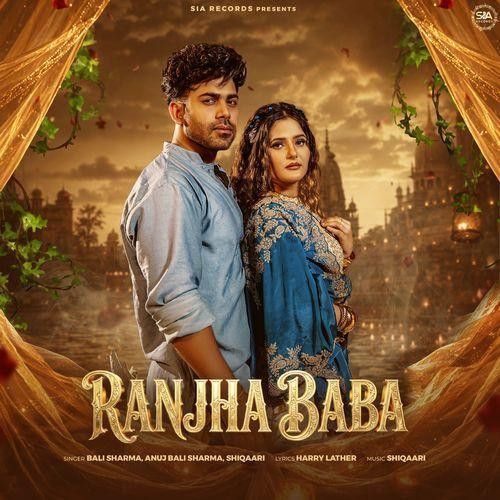 Ranjha Baba Bali Sharma, Anuj Bali Sharma mp3 song download, Ranjha Baba Bali Sharma, Anuj Bali Sharma full album mp3 song
