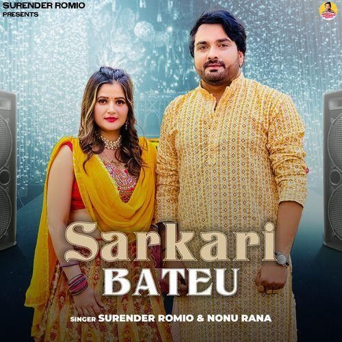 Sarkari Bateu Surender Romio, Nonu Rana mp3 song download, Sarkari Bateu Surender Romio, Nonu Rana full album mp3 song