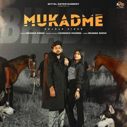 Mukadme Bhadak Singh, Vanshika Sharma mp3 song download, Mukadme Bhadak Singh, Vanshika Sharma full album mp3 song