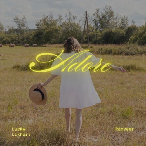 Adore Lucky Likhari, Ranveer mp3 song download, Adore Lucky Likhari, Ranveer full album mp3 song
