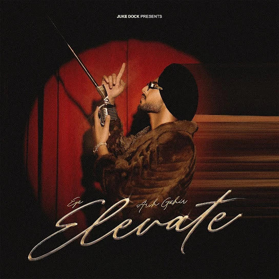 Akhiyan Arsh Gahir mp3 song download, ELEVATE - EP Arsh Gahir full album mp3 song